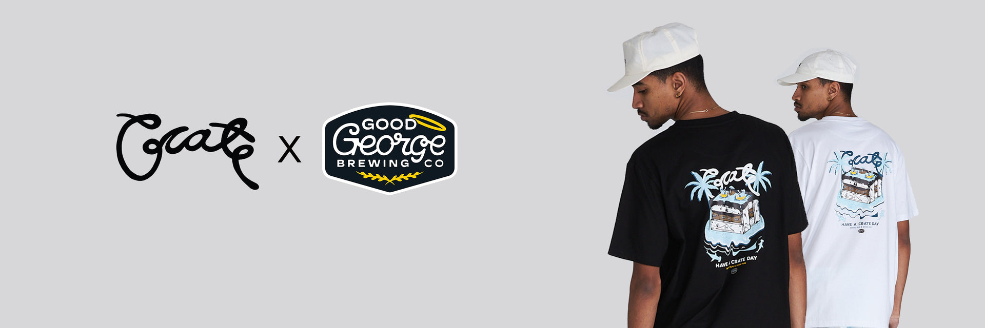 Good George X Crate Clothing 'Have a Crate Day' Collection
